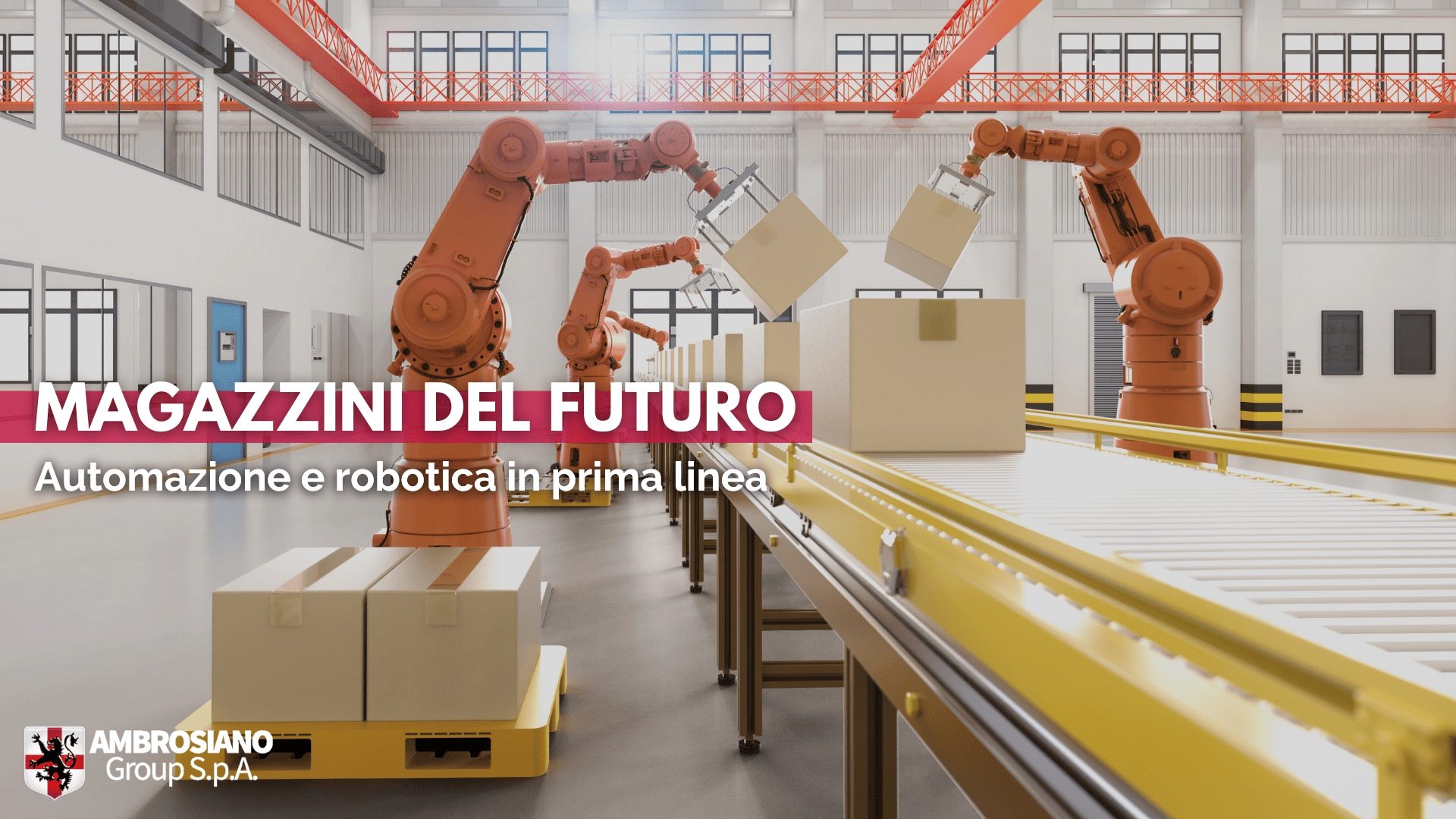 automazione-e-robotica-magazzino-ambrosianogroup