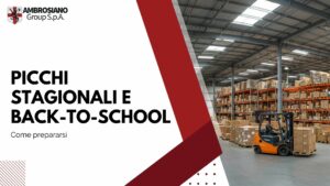 Picchi Stagionali e back-to-school