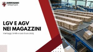 automazione magazzino LGV AGV